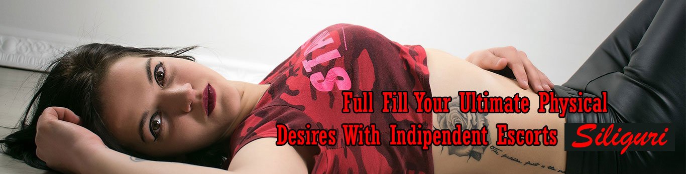 Hot and VIP Model Escorts Services in Siliguri
